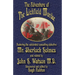 The Adventure of the Lichfield Murder: Featuring the celebrated consulting detective Mr. Sherlock Holmes and related by John H. Watson M.D.