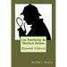 Las Aventuras de Sherlock Holmes (Spanish Edition)