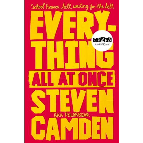 Everything All at Once: A Fabulous Poetry Collection About Life at Secondary School