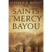 The Saints of Mercy Bayou