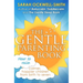The Gentle Parenting Book: How to Raise Calmer, Happier Children from Birth to Seven