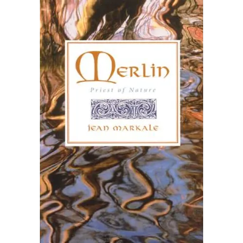 Merlin: Priest of Nature