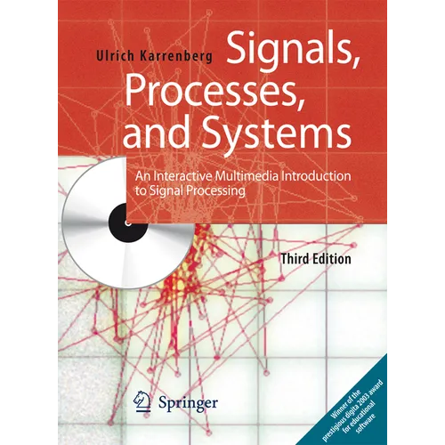 Signals, Processes, and Systems: An Interactive Multimedia Introduction to Signal Processing