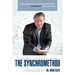 The Synchromethod: A Key to New Heights of Inner Freedom, Stress Resistance and Creativity