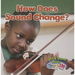 How Does Sound Change?