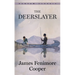 The Deerslayer