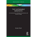 The Sustainable Manifesto: A Commitment to Individual, Economical, and Political Change