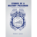 Stories of a Military Policeman: A Boy from the South Side of Town
