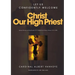 Lets Us Confidently Welcome Christ Our High Priest