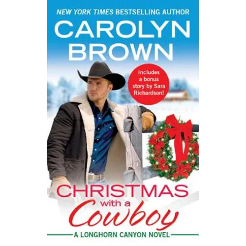 Christmas with a Cowboy: Includes a Bonus Novella