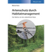 Artenschutz durch Habitatmanagement