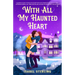 With All My Haunted Heart