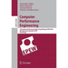Computer Performance Engineering: 7th European Performance Engineering Workshop, EPEW 2010, Bertinoro, Italy, September 23-24, 2010, Proceedings
