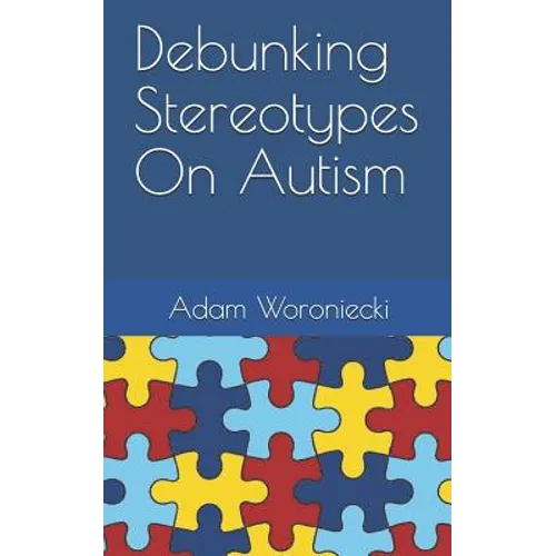 Debunking Stereotypes on Autism