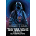 Tiny Oblivions and Mutual Self Destructions