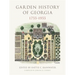 Garden History of Georgia, 1733-1933