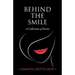 Behind the Smile: A Collection of Poems