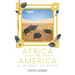 Africa to America: A Journey of Faith