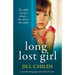 Long Lost Girl: A heartbreaking page-turner full of secrets