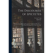 The Discourses of Epictetus; With the Encheiridion and Fragments. Translated, With Notes, a Life of Epictetus, and a View of his Philosophy