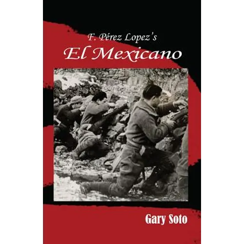 F. Perez Lopez's El Mexicano