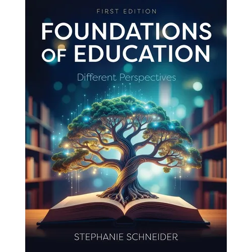 Foundations of Education: Different Perspectives
