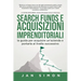 Search Funds e Acquisizioni Imprenditoriali: la guida per acquisire un'azienda e portarla al livello successivo