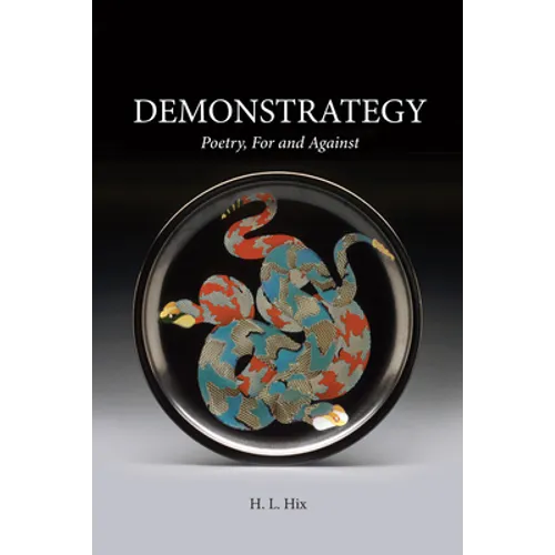 Demonstrategy: Poetry, for and Against
