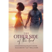 The Other Side of the Bed: Loving Someone Who Sleeps Next to Another