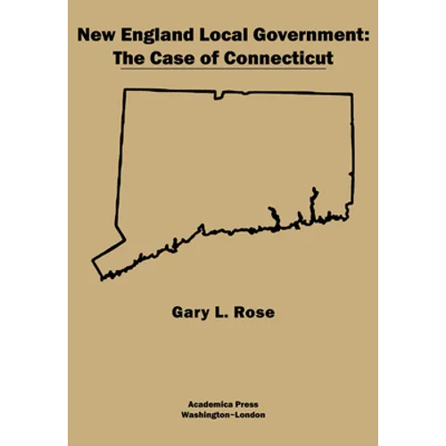 New England Local Government: The Case of Connecticut