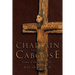 Chaplain to the Caboose: Sermons of Faith, Hope & Love
