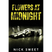 Flowers at Midnight: Politicians Behaving Badly