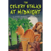 The Celery Stalks at Midnight