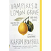Vampires in the Lemon Grove: And Other Stories