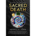 Sacred Death: 25 Tools for Caregivers