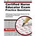 Certified Nurse Educator Exam Practice Questions: CNE Practice Tests & Exam Review for the Certified Nurse Educator Examination