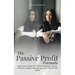 The Passive Profit Formula