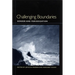Challenging Boundaries