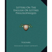 Letters On The English Or Lettres Philosophiques