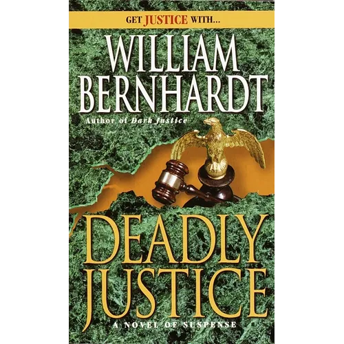 Deadly Justice