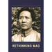 Rethinking Mao: Explorations in Mao Zedong's Thought
