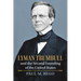 Lyman Trumbull and the Second Founding of the United States