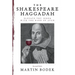 The Shakespeare Haggadah: Elevate Thy Seder with the Bard of Avon