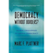 Democracy Without Borders?: Global Challenges to Liberal Democracy