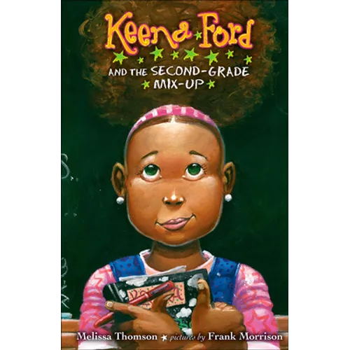 Keena Ford and the Second-Grade Mix-Up