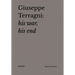 Giuseppe Terragni: His War, His End