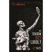 The Shadow Dies Loudly: 27 Tales