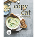 Copycat Cookbook: Your Ultimate Guide to Preparing Recipes from your Favorite Restaurants at Home
