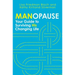 Manopause: Your Guide to Surviving His Changing Life