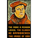 Martin Luther's Little Book of Selected Quotes: on God, Love, Faith, and Conscience